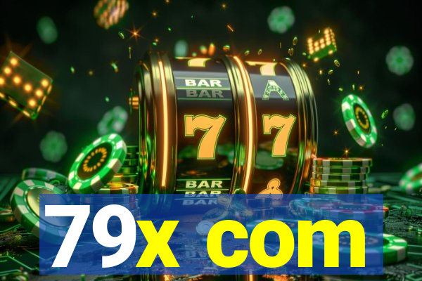 79x com